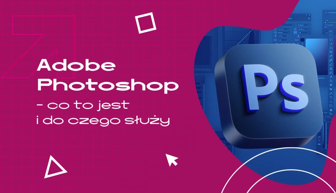 Photoshop co to – poznaj kluczowe funkcje i zastosowania programu